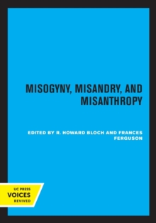 Misogyny, Misandry, and Misanthropy