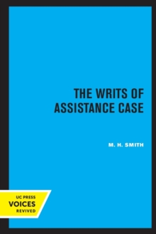 Writs of Assistance Case