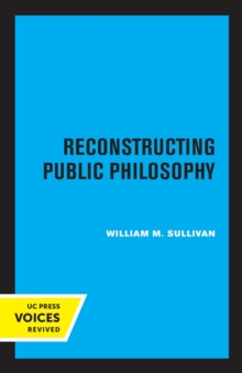 Image for Reconstructing public philosophy