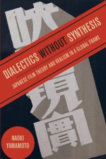 Image for Dialectics without Synthesis