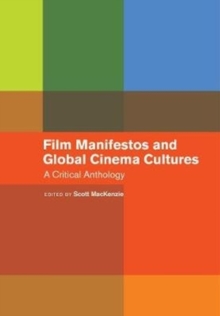 Image for Film manifestos and global cinema cultures  : a critical anthology