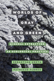 Worlds of Gray and Green