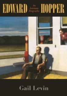 Edward Hopper: An Intimate Biography