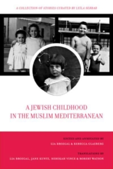 Image for A Jewish Childhood in the Muslim Mediterranean