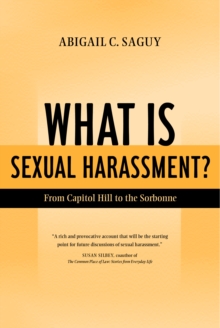 Image for What Is Sexual Harassment?: From Capitol Hill to the Sorbonne