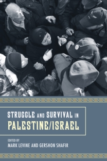 Image for Struggle and survival in Palestine/Israel