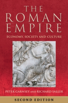 Image for The Roman Empire - Economy, Society and Culture