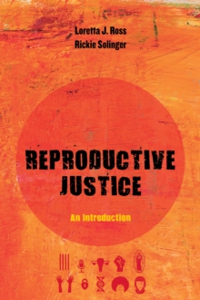 Image for Reproductive Justice: An Introduction