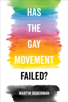 Image for Has the gay movement failed?