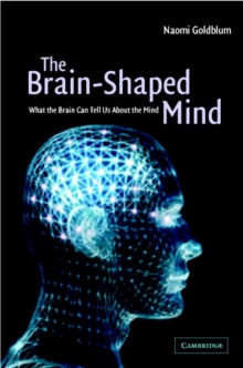 Image for The Brain-Shaped Mind