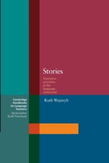 Image for Stories : Narrative Activities for the Language Classroom