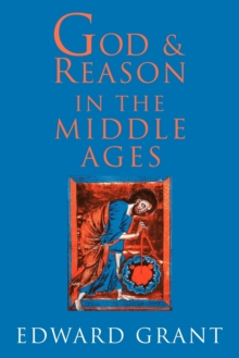 God and Reason in the Middle Ages