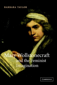Image for Mary Wollstonecraft and the feminist imagination