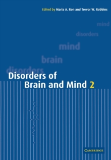 Disorders of Brain and Mind: Volume 2