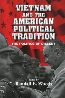 Image for Vietnam and the American Political Tradition