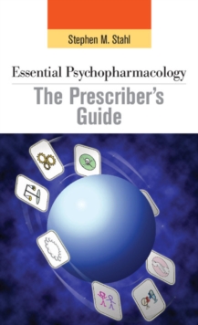 Image for Essential Psychopharmacology: the Prescriber's Guide