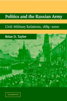 Image for Politics and the Russian Army
