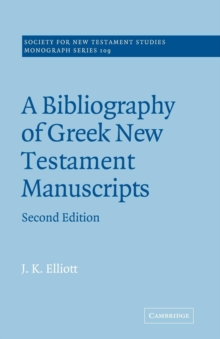 Bibliography of Greek New Testament Manuscripts