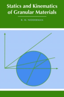 Statics and Kinematics of Granular Materials
