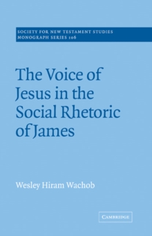 Voice of Jesus in the Social Rhetoric of James