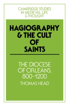 Hagiography and the Cult of Saints