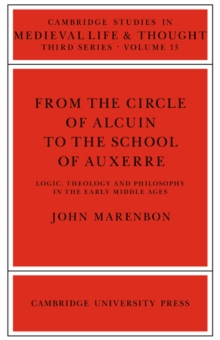 From the Circle of Alcuin to the School of Auxerre