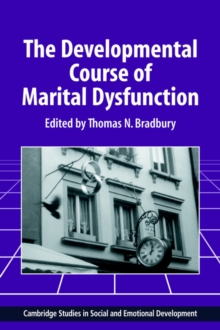 Developmental Course of Marital Dysfunction