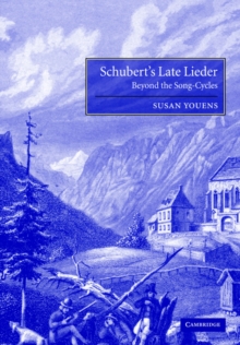 Image for Schubert's Late Lieder