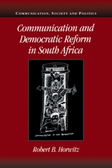 Image for Communication and democratic reform in South Africa