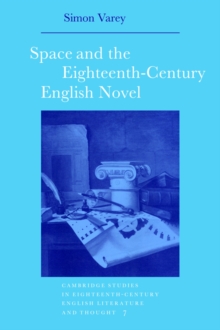 Image for Space and the Eighteenth-Century English Novel