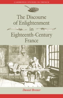 Discourse of Enlightenment in Eighteenth-Century France