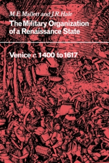 Image for The Military Organisation of a Renaissance State