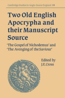 Two Old English Apocrypha and their Manuscript Source