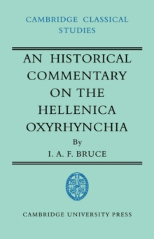Historical Commentary on the Hellenica Oxyrhynchia
