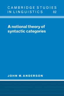 Notional Theory of Syntactic Categories