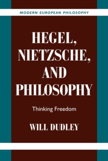 Image for Hegel, Nietzsche, and Philosophy
