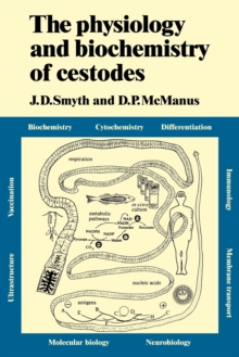 Image for The Physiology and Biochemistry of Cestodes