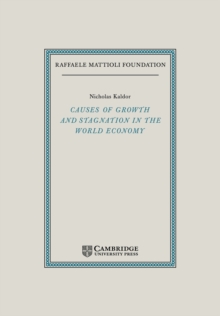 Causes of Growth and Stagnation in the World Economy