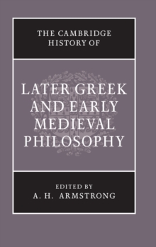Cambridge History of Later Greek and Early Medieval Philosophy