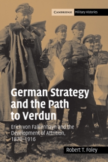 Image for German Strategy and the Path to Verdun
