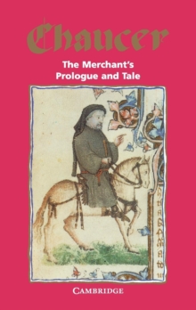 Image for The merchant's prologue and tale from the Canterbury tales