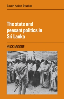Image for The State and Peasant Politics in Sri Lanka
