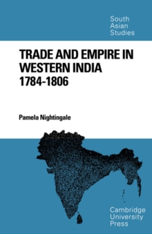 Image for Trade and Empire in Western India : 1784-1806