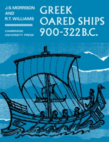 Greek Oared Ships 900-322 BC