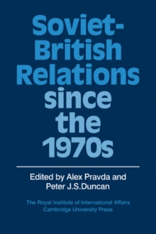 Image for Soviet-British Relations since the 1970s