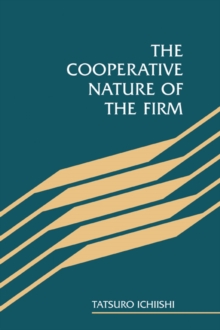 Cooperative Nature of the Firm