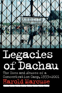 Legacies of Dachau