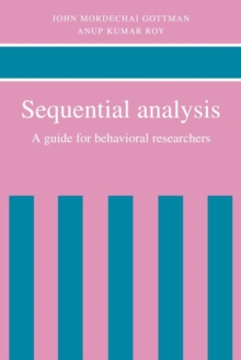 Image for Sequential analysis  : a guide for behavioral researchers