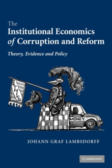 Image for The Institutional Economics of Corruption and Reform