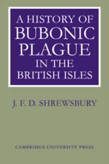 Image for A History of Bubonic Plague in the British Isles